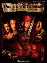 KLAUS BADELT  : PIRATES OF THE CARIBBEAN -  THE CURSE OF THE BLACK PEARL -  PIANO SOLO SONGBOOK