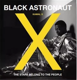 Kamal X Black Astronaut /anglais