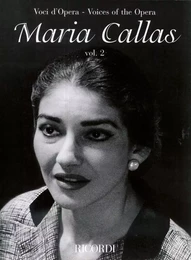 PAOLO A. ROSSINI : MARIA CALLAS - VOL. 2 - AIRS INTERPRETES PAR MARIA CALLAS - CHANT ET PIANO