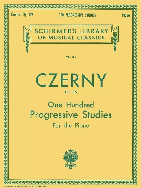 CARL CZERNY: 100 PROGRESSIVE STUDIES WITHOUT OCTAVES OP.139 PIANO -  CARL CZERNY - SCHIRMER