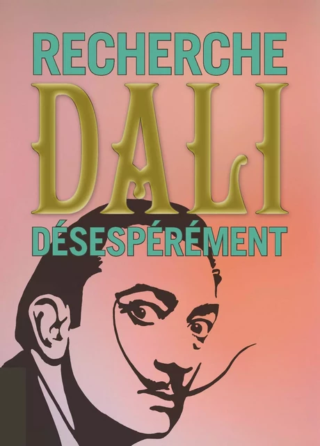 Recherche Dali dEsespErEment /franCais -  - GRAFFITO