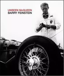 Barry Feinstein Unseen McQueen /anglais