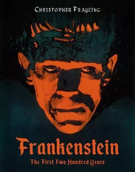 Frankenstein The two Hundred years /anglais -  - REEL ART PRESS