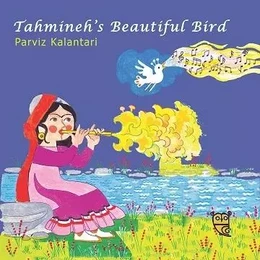 Tahmineh's Beautiful Bird /anglais