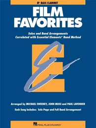 ESSENTIAL ELEMENTS - FILM FAVORITES (BASS CLARINET CLARINETTE