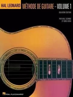 METHODE DE GUITARE - VOLUME 1 - DEUXIEME EDITION GUITARE -  DIVERS AUTEURS - HAL LEONARD