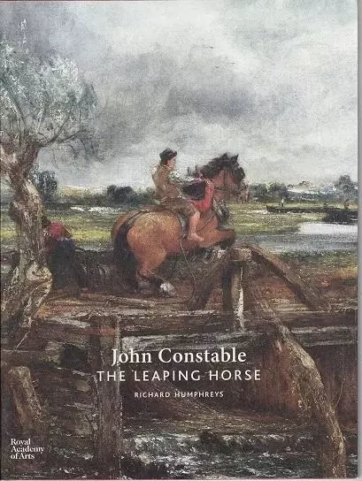 John Constable /anglais -  HUMPPHREYS RICHARD - ROYAL ACADEMY