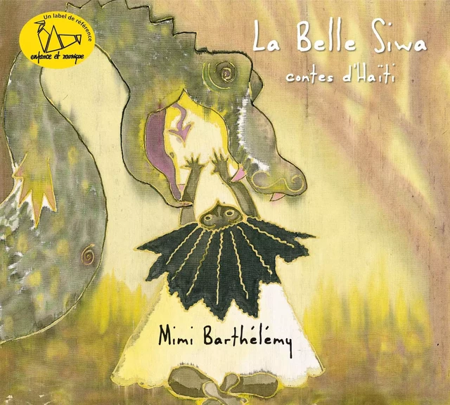 LA BELLE SIWA - Enfance et Musique - Mimi Barthélémy - ENFANCE MUSIQUE