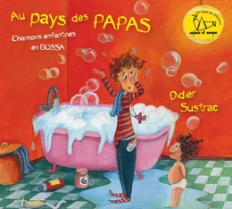 AU PAYS DES PAPAS - Enfance et Musique