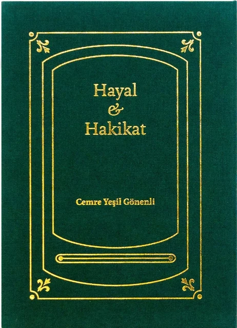 HAYAL & HAKIKAT -  Cemre Yeşil Gönenli - GOST BOOKS