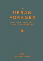 THE URBAN FORAGER