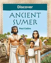 Discover Ancient Sumer /anglais