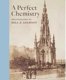 Hill and Adamson A Perfect Chemistry /anglais