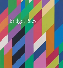 Bridget Riley (Hardback) /anglais