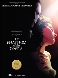 ANDREW LLOYD WEBBER : THE PHANTOM OF THE OPERA - MOVIE SELECTIONS - RECUEIL + AUDIO SUPPORT