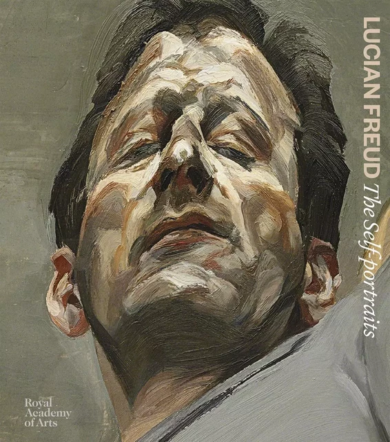 Lucian Freud The Self-Portraits -  DAWSON DAVID - ROYAL ACADEMY