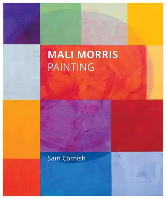 Mali Morris Painting /anglais -  CORNISH SAM - ROYAL ACADEMY