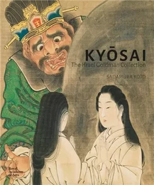 Kyosai The Israel Goldman Collection /anglais