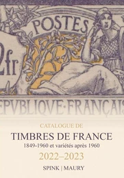 CATALOGUE DE TIMBRES DE FRANCE 2022-2023