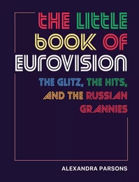 THE LITTLE BOOK OF EUROVISION