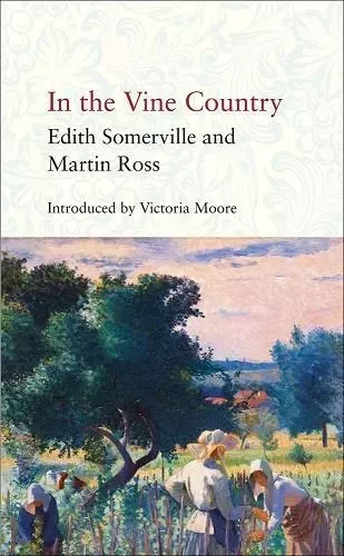 In the Vine Country /anglais -  SOMERVILLE EDITH/ROS - ACC ART BOOKS