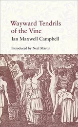 Wayward Tendrils of the Vine /anglais