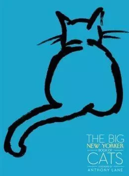 The Big New Yorker Book of Cats /anglais -  - RANDOM HOUSE US