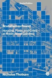 Brutalism as Found /anglais