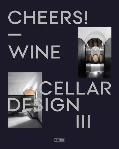 Cheers! Wine Cellar Design 3 /anglais -  - ACC ART BOOKS