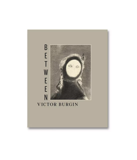 BETWEEN -  Victor Burginl - MACK BOOKS