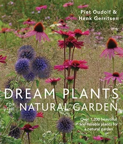 Dream Plants for the Natural Garden /anglais -  - FRANCES LINCOLN