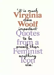 Virginia Woolf Inspiring Quotes from an Original Feminist Icon /anglais