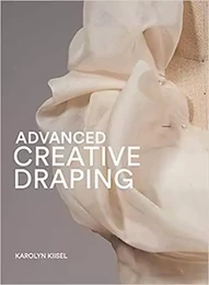 Advanced Creative Draping /anglais