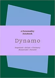 Dynamo A Personality Notebook /anglais