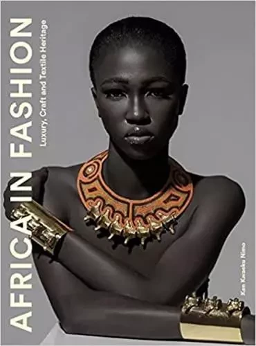 Africa in Fashion /anglais -  APPIAH NIMO KENNETH - LAURENCE KING