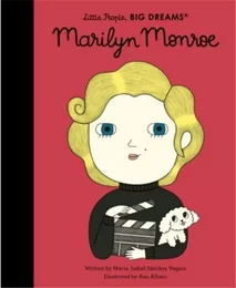 Little People Big Dreams Marilyn Monroe /anglais