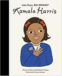 Little People Big Dreams Kamala Harris /anglais