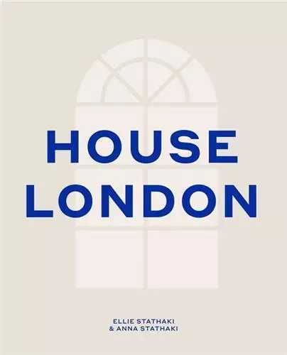 House London /anglais -  STATHAKI ELLIE - FRANCES LINCOLN