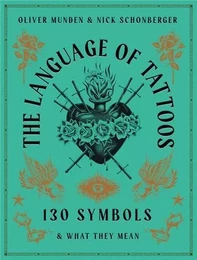 The Language of Tattoos /anglais