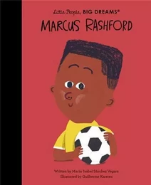 Little People Big Dreams Marcus Rashford /anglais