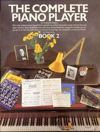 KENNETH BAKER : THE COMPLETE PIANO PLAYER : BOOK 2