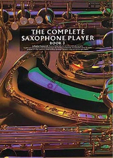 THE COMPLETE SAXOPHONE PLAYER BOOK 3 -  RAVENSCROFT, RAPHAEL - MUSIC SALES