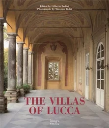 The Villas of Lucca /anglais