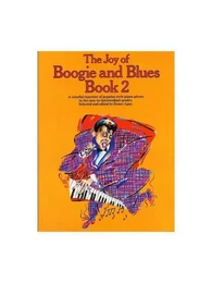 THE JOY OF BOOGIE AND BLUES BOOK 2