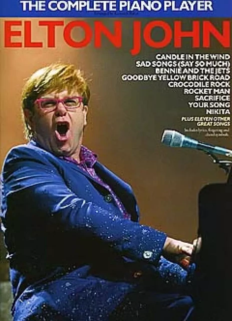 THE COMPLETE PIANO PLAYER: ELTON JOHN PIANO, VOIX, GUITARE -  JOHN, ELTON (ARTIST) - MUSIC SALES