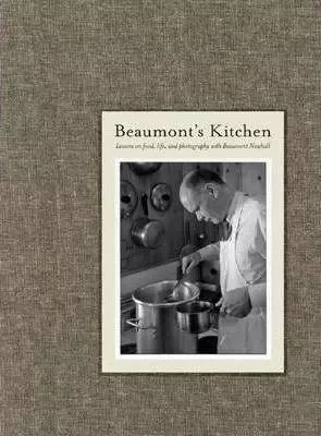 Beaumont Newhall : Beaumont's Kitchen /anglais -  NEWHALL BEAUMONT - RADIUS BOOKS