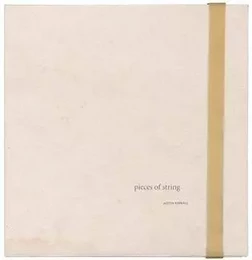 Justin Kimball: Pieces of String /anglais