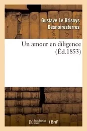 Un amour en diligence