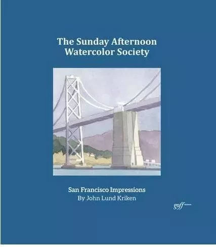 The Sunday Afternoon Watercolor Society /anglais -  KRIKEN - ACC ART BOOKS