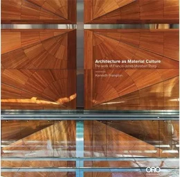 Architecture as Material Culture /anglais